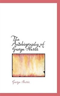 Couverture_The Autobiography of George Harris