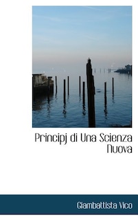 Principj Di Una Scienza Nuova