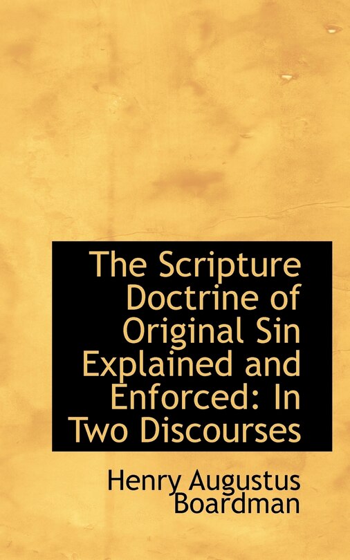 Front cover_The Scripture Doctrine of Original Sin Explained and Enforced