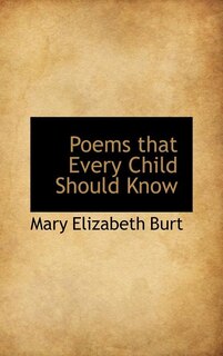 Front cover_Poems that Every Child Should Know