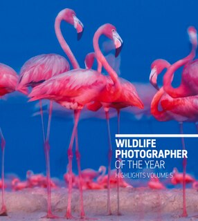 Front cover_Wildlife Photographer Of The Year: Highlights Volume 5