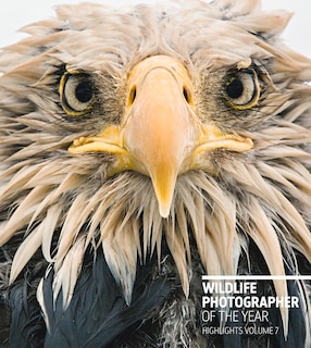 Front cover_Wildlife Photographer Of The Year: Highlights Volume 7