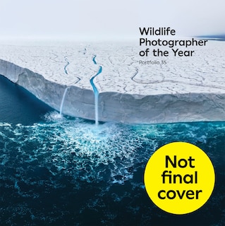 Front cover_Wildlife Photographer of the Year: Portfolio 35