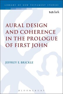 Couverture_Aural Design and Coherence in the Prologue of First John