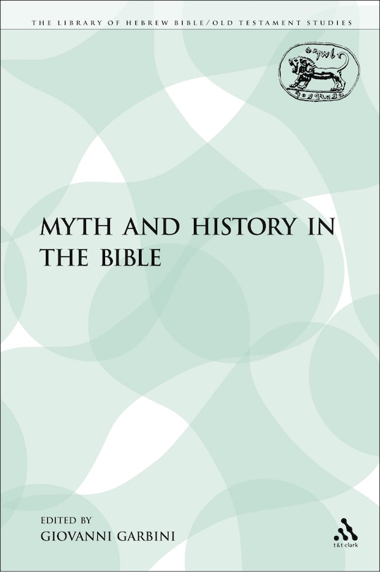 Front cover_Myth and History in the Bible