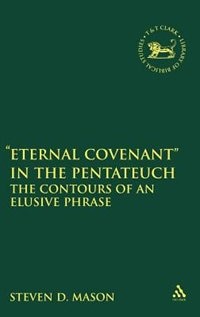 Front cover_Eternal Covenant In The Pentateuc