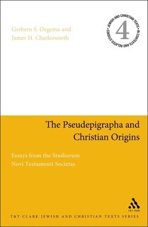 Front cover_The Pseudepigrapha and Christian Origins