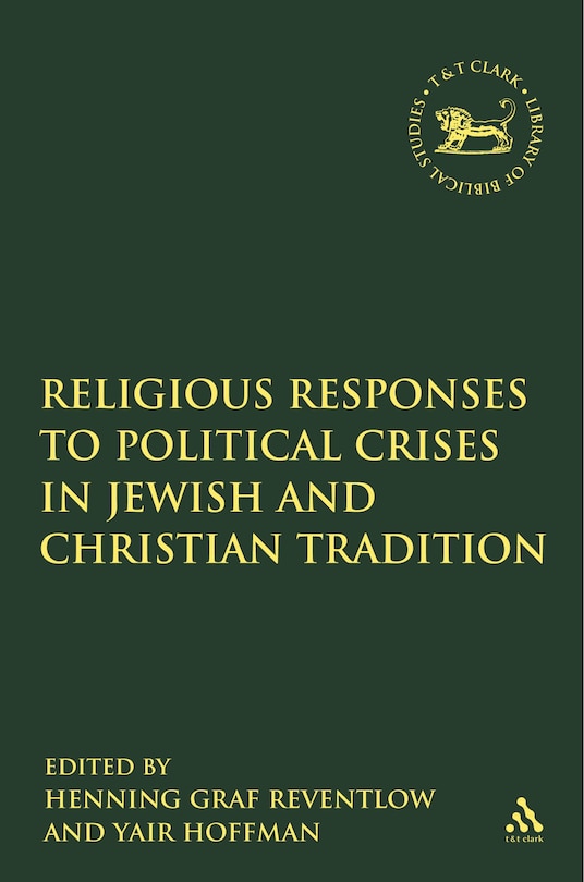 Front cover_Religious Responses to Political Crises in Jewish and Christian Tradition