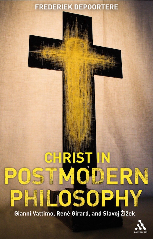 Front cover_Christ in Postmodern Philosophy