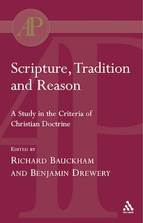 Front cover_Scripture, Tradition And Reason