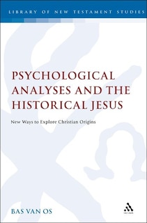 Front cover_Psychological Analyses and the Historical Jesus