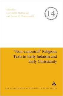 Couverture_non-canonical Religious Texts In Early Judaism And Early Christianity