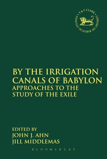 Front cover_By the Irrigation Canals of Babylon