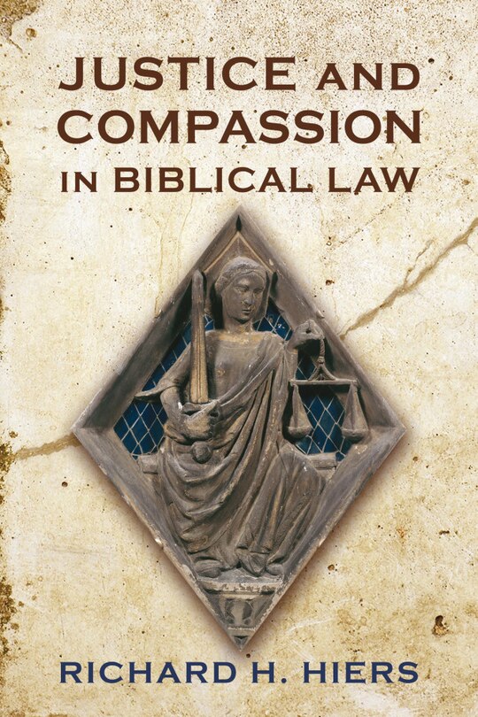Front cover_Justice and Compassion in Biblical Law