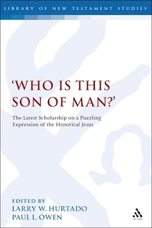 Front cover_Who Is This Son Of Man?'