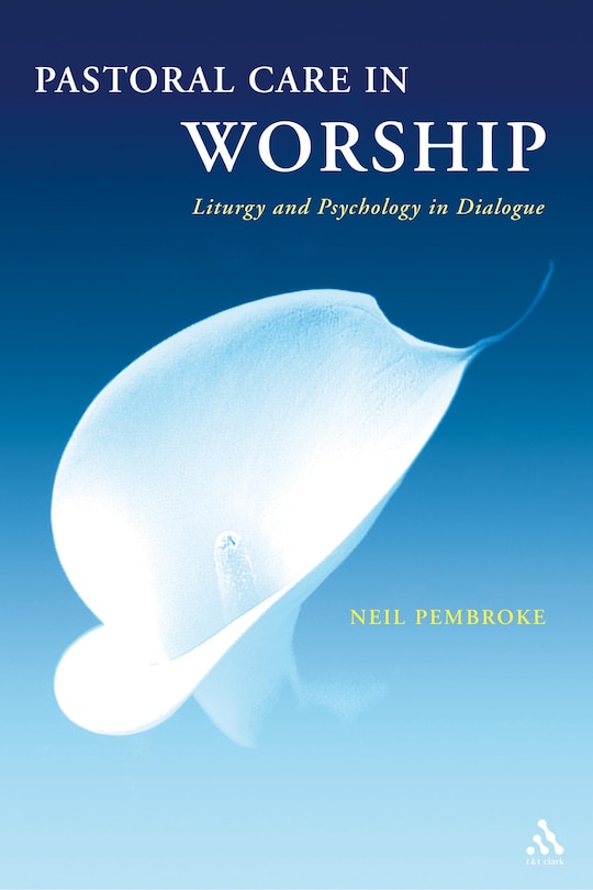 Front cover_Pastoral Care in Worship