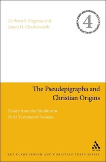 Front cover_The Pseudepigrapha and Christian Origins
