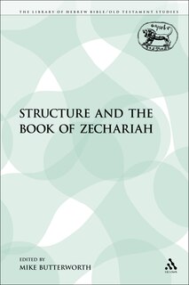 Couverture_Structure and the Book of Zechariah