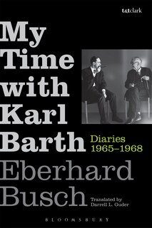 Front cover_My Time with Karl Barth