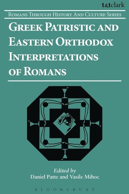Front cover_Greek Patristic and Eastern Orthodox Interpretations of Romans