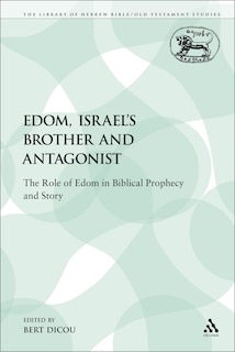 Couverture_Edom, Israel's Brother And Antagonist