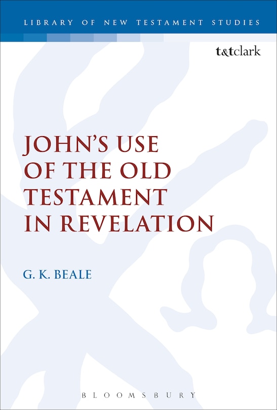 Couverture_John's Use Of The Old Testament In Revelation