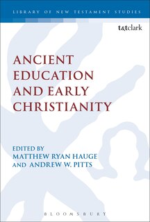 Front cover_Ancient Education and Early Christianity