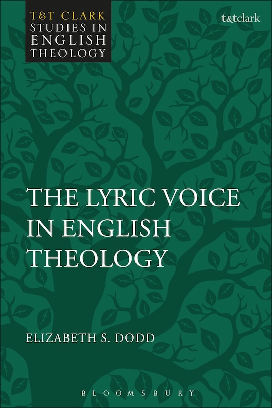 Front cover_The Lyric Voice in English Theology