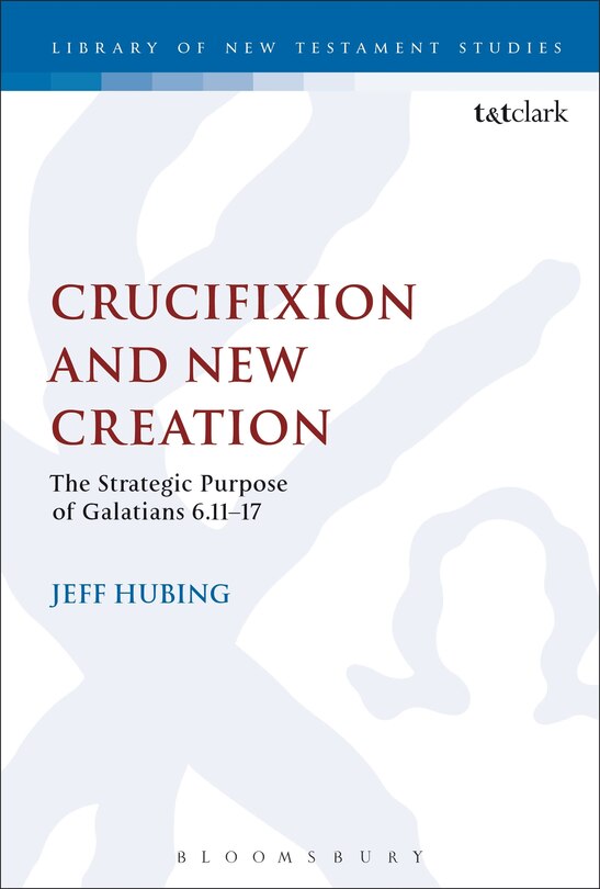 Front cover_Crucifixion and New Creation