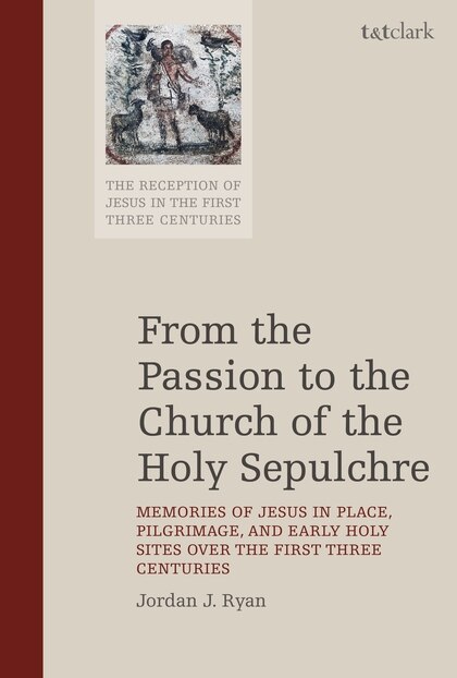 Couverture_From The Passion To The Church Of The Holy Sepulchre