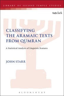 Front cover_Classifying The Aramaic Texts From Qumran