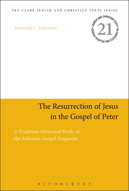 Couverture_The Resurrection Of Jesus In The Gospel Of Peter