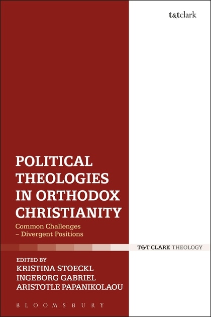 Couverture_Political Theologies In Orthodox Christianity