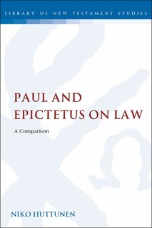 Front cover_Paul And Epictetus On Law