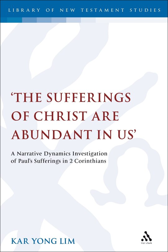 Couverture_The Sufferings of Christ Are Abundant in Us'