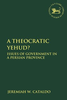 Front cover_A Theocratic Yehud?