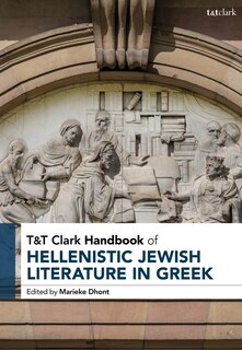 Couverture_T and T Clark Handbook of Hellenistic Jewish Literature in Greek