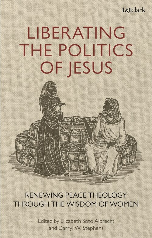 Front cover_Liberating The Politics Of Jesus