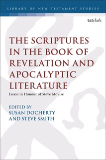 Couverture_The Scriptures in the Book of Revelation and Apocalyptic Literature