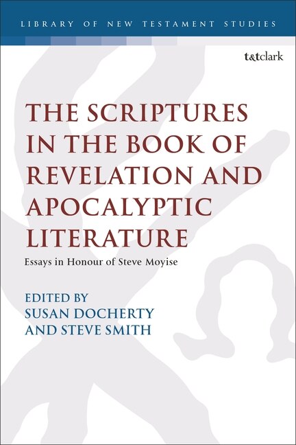 Couverture_The Scriptures in the Book of Revelation and Apocalyptic Literature