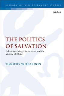 Front cover_The Politics Of Salvation