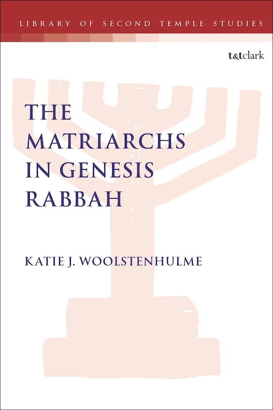 Couverture_The Matriarchs In Genesis Rabbah