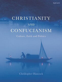 Front cover_Christianity And Confucianism