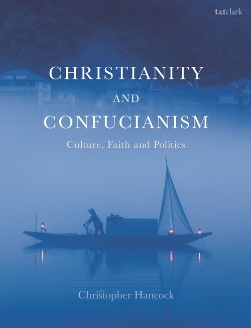 Front cover_Christianity And Confucianism