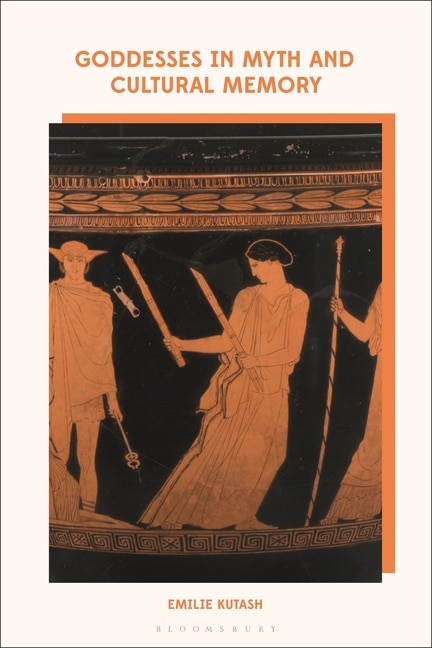 Couverture_Goddesses in Myth and Cultural Memory