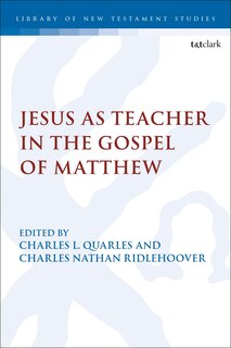 Front cover_Jesus as Teacher in the Gospel of Matthew