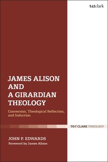Front cover_James Alison and a Girardian Theology