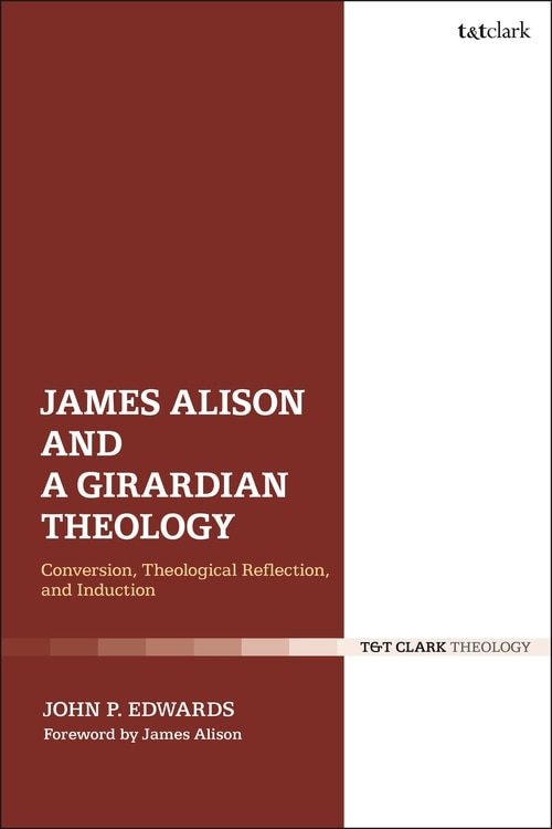 Front cover_James Alison and a Girardian Theology