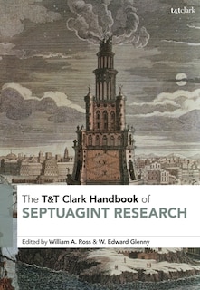 Front cover_T and T Clark Handbook of Septuagint Research