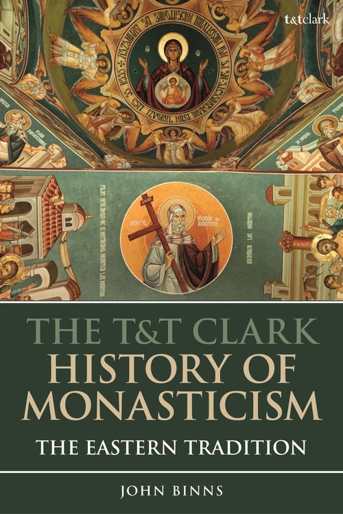 Front cover_The T And T Clark History Of Monasticism